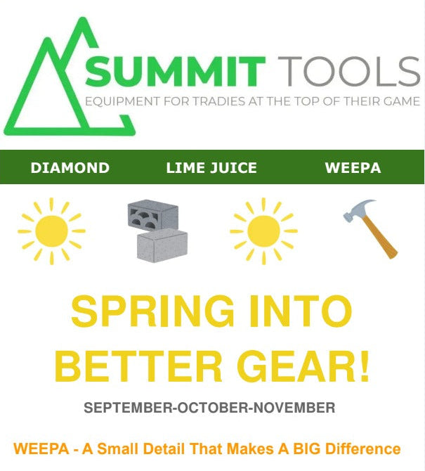Promotional graphic for Summit Tools featuring the brand logo at the top, three green tabs reading Diamond, Lime Juice, and Weepa, and large yellow text reading 'SPRING INTO BETTER GEAR!' with a date range below.